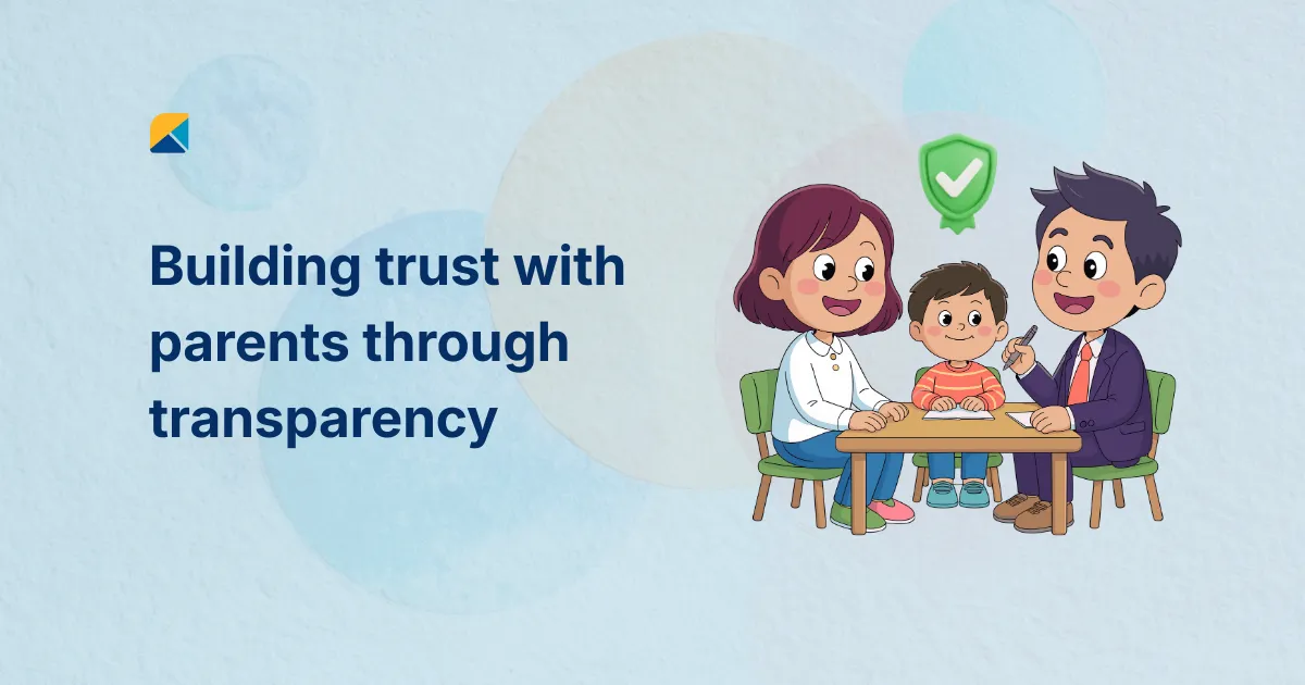 Building Trust with Parents Through Transparency