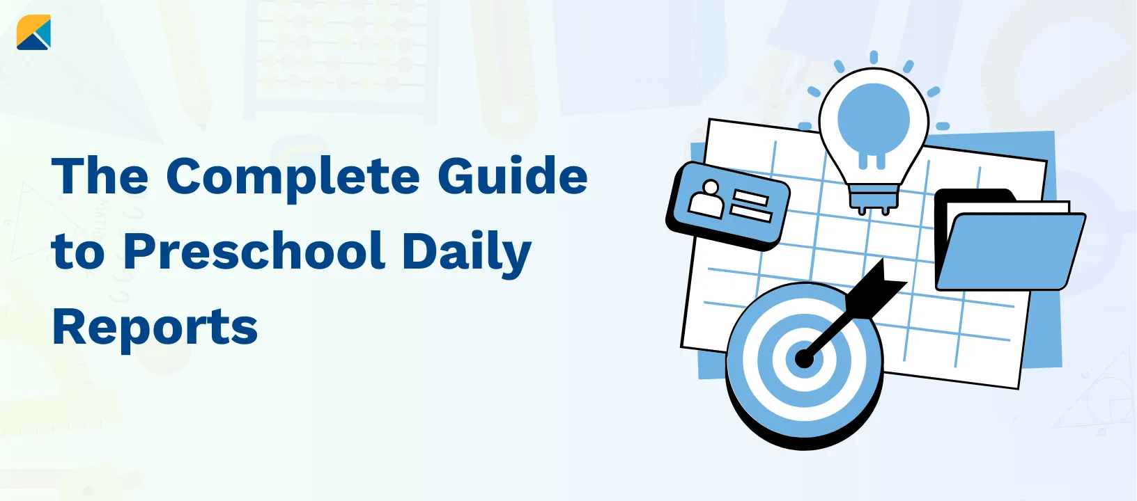 Complete guide to preschool daily reports